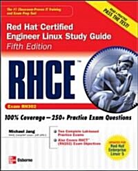[중고] RHCE Red Hat Certified Engineer Linux Study Guide Exam (RH302) (Paperback, 5th)