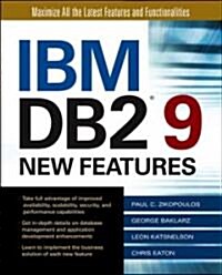 IBM DB2 9 New Features (Paperback)