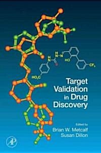 Target Validation in Drug Discovery (Hardcover, New)