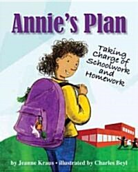 [중고] Annie‘s Plan: Taking Charge of Schoolwork and Homework (Paperback)