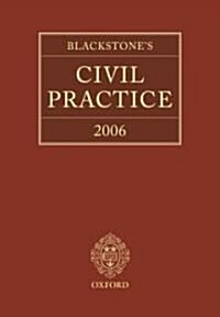 Blackstones Civil Practice 2006 (Hardcover, CD-ROM)