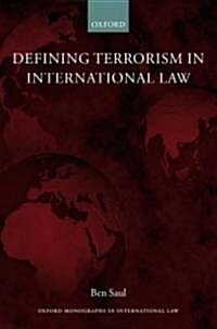 Defining Terrorism in International Law (Hardcover)