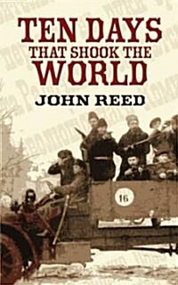 Ten Days That Shook the World (Paperback)