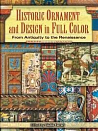 Historic Ornament And Design in Full Color (Paperback)