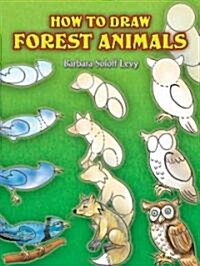 How to Draw Forest Animals (Paperback, ACT)