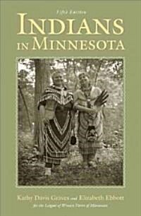 Indians in Minnesota (Paperback, 5)