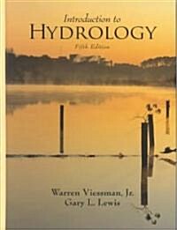 Introduction to Hydrology (Hardcover, 5)