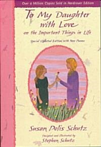 To My Daughter With Love on the Important Things in Life (Paperback, Updated)