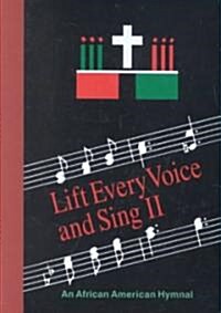 Lift Every Voice and Sing II (Hardcover, Spiral)