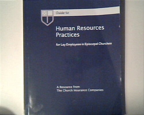 A Guide to Human Resources Practices (Paperback)