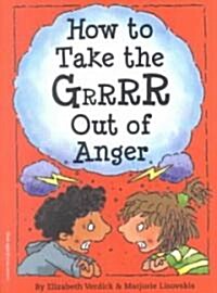 [중고] How to Take the Grrrr Out of Anger (Paperback)