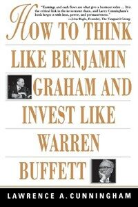 How to think like Benjamin Graham and invest like Warren Buffett