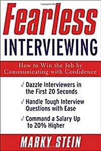 [중고] Fearless Interviewing: How to Win the Job by Communicating with Confidence (Paperback)