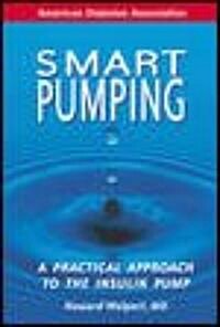 Smart Pumping for People With Diabetes (Paperback)