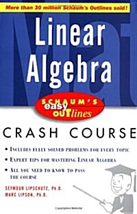 Schaums Easy Outline of Linear Algebra (Paperback)