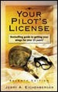 Your Pilots License (Paperback, 7th, Subsequent)