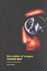 The Matter of Images : Essays on Representations (Paperback, 2 ed)