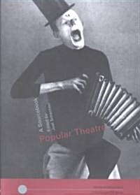 Popular Theatre : A Sourcebook (Paperback)