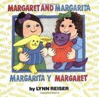 Margaret and Margarita/Margarita y Margaret (Paperback)