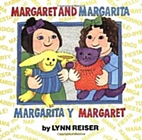 Margaret and Margarita/Margarita Y Margaret: Bilingual English-Spanish (Paperback)