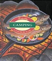 Totally Camping Cookbook (Paperback)