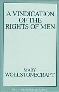 A Vindication of the Rights of Men (Paperback)