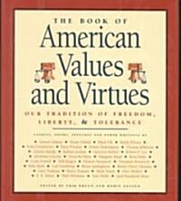 The Book of American Values and Virtues (Hardcover)