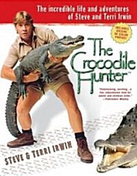 The Crocodile Hunter (Paperback)