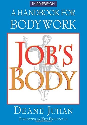 Jobs Body: A Handbook for Bodywork (Paperback, 3)