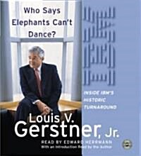 Who Says Elephants Cant Dance? (Audio CD, Abridged)