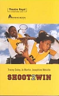 Shoot 2 Win (Paperback)