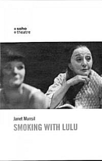 Smoking With Lulu (Paperback)