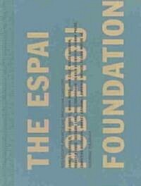 Site Specific Projects: The Espai Poblenou Foundation (Hardcover)