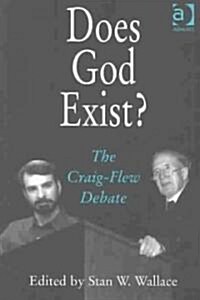 Does God Exist? : The Craig-Flew Debate (Paperback)
