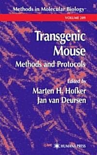 Transgenic Mouse Methods and Protocols (Hardcover)