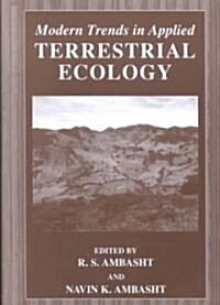 Modern Trends in Applied Terrestrial Ecology (Hardcover, 2002)