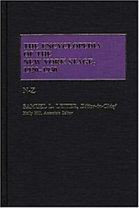 The Encyclopedia of the New York Stage, 1920-1930 (Hardcover)