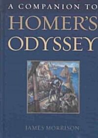 A Companion to Homers Odyssey (Hardcover)