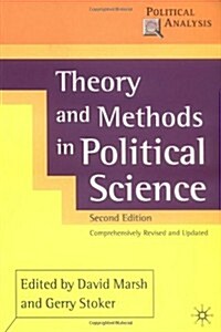 Theory and Methods in Political Science (Paperback, 2nd, Reprint)