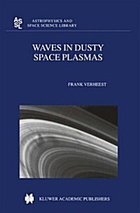 Waves in Dusty Space Plasmas (Paperback)