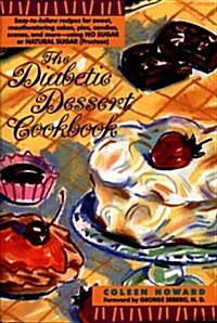 The Diabetic Dessert Cookbook (Paperback)