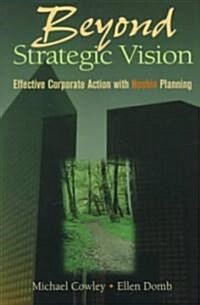 Beyond Strategic Vision (Paperback)