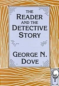 The Reader and the Detective Story (Paperback)