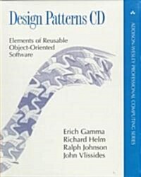 Design Patterns CD: Elements of Reusable Object-Oriented Software (Other)