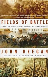 Fields of Battle: The Wars for North America (Paperback)