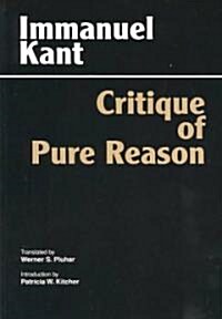 Critique of Pure Reason: Unified Edition (with All Variants from the 1781 and 1787 Editions) (Paperback, Unified)