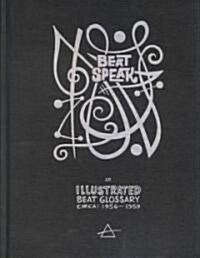 Beat Speak (Hardcover)