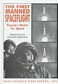 The First Manned Spaceflight (Hardcover)