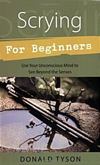 Scrying for Beginners (Paperback)