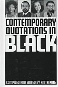 Contemporary Quotations in Black (Hardcover)